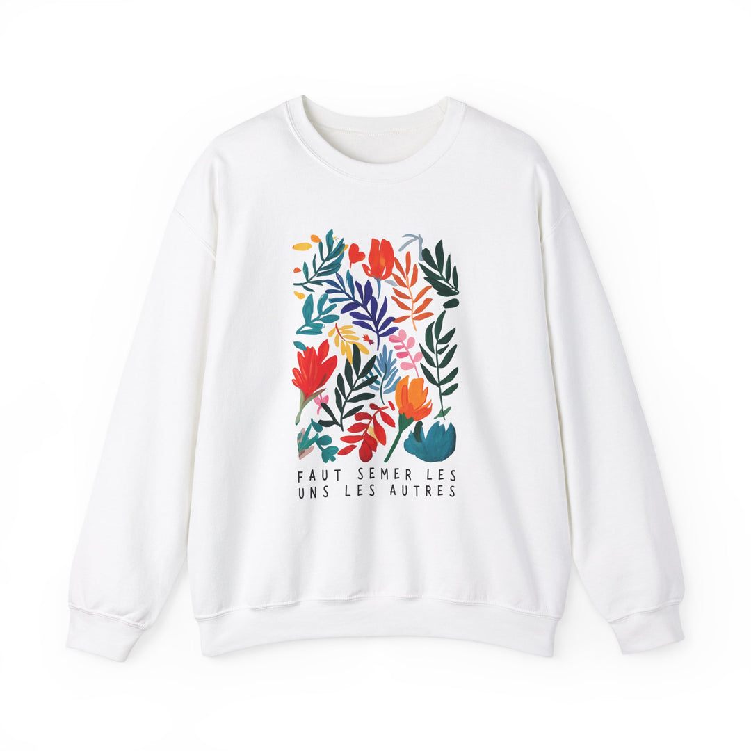 Chandail Crewneck Coton - FAUT SEMER LES UNS LES AUTRES