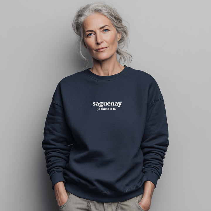 Crewneck brodé Saguenay — je t’aime là là