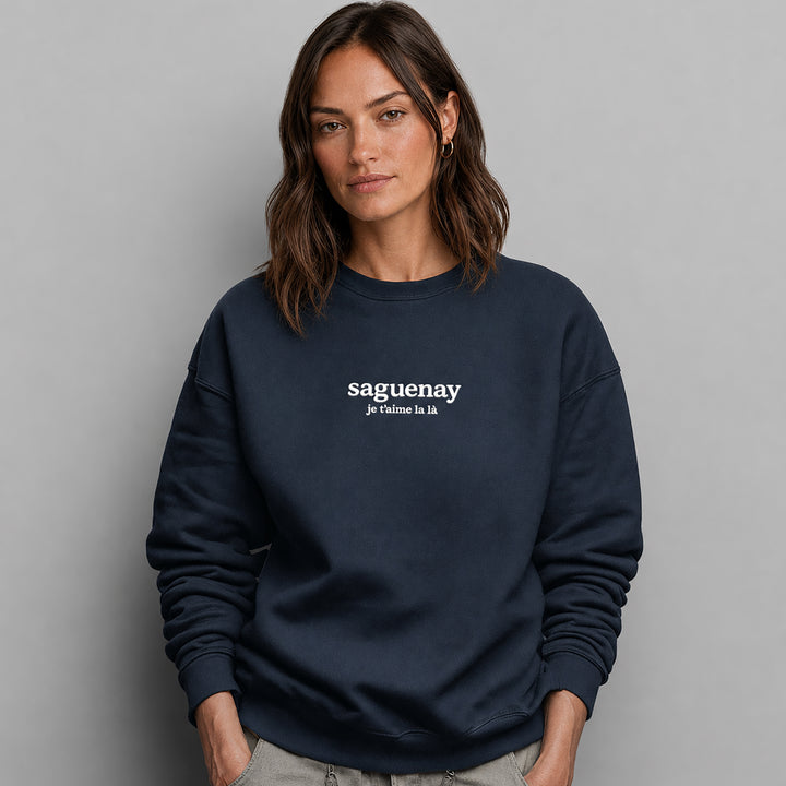 Crewneck brodé Saguenay — je t’aime là là